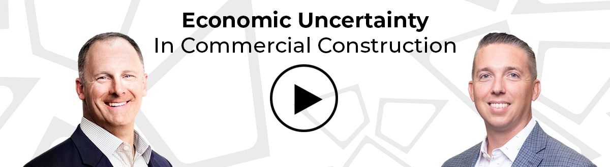 Economic Uncertainty in Commercial Construction